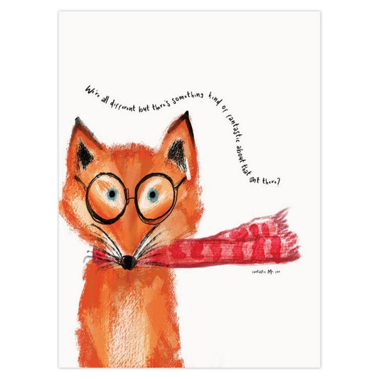 'We're all Different...' Mr. Fox Art Print