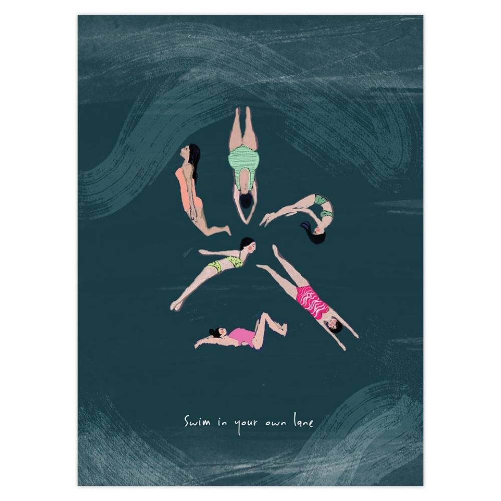 'Swim in your own Lane' Art Print