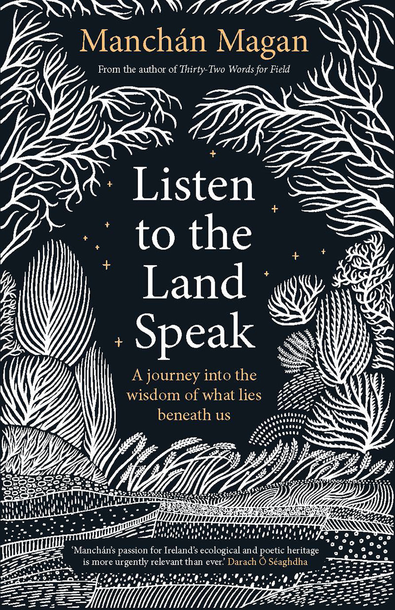 Listen to the Land Speak