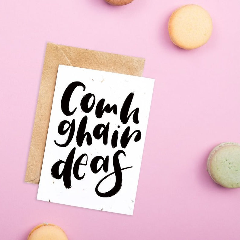 Comhghairdeas (Congratulations) plantable card
