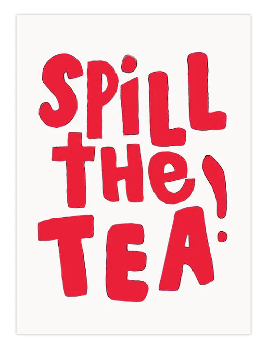 'Spill the Tea' Dusty Boy Art Print