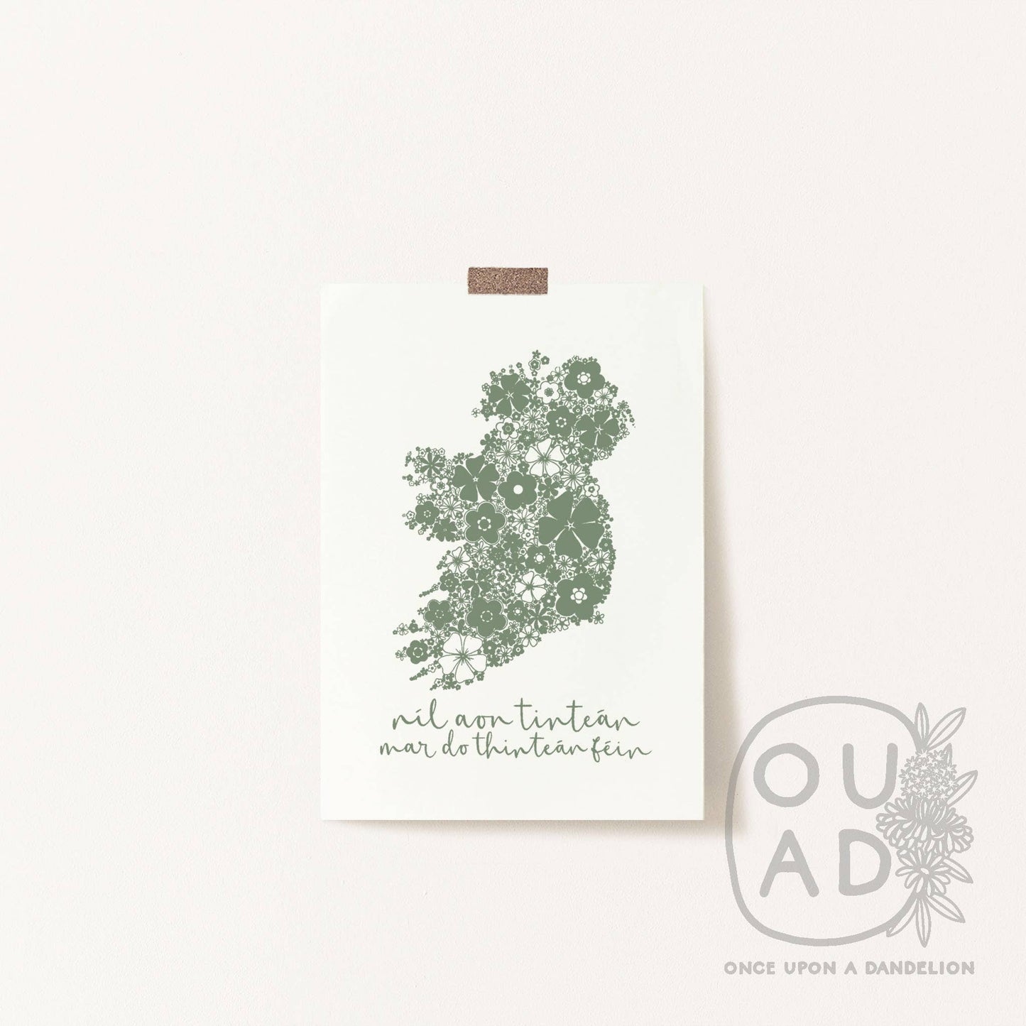 Níl aon tinteán mar do thinteán féin | A4 Screen print