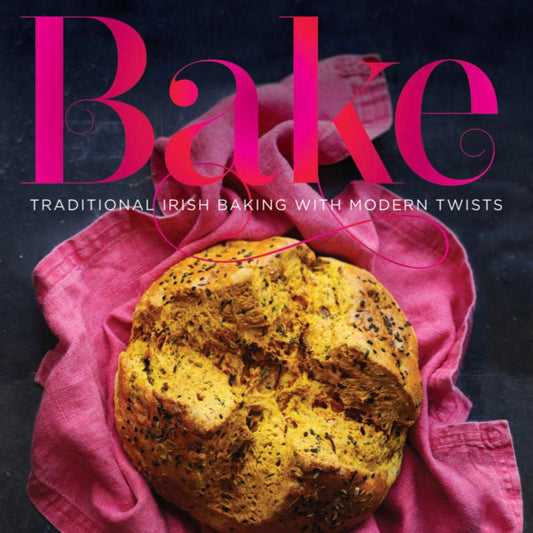 Bake: Traditional Irish Baking with a Modern Twist