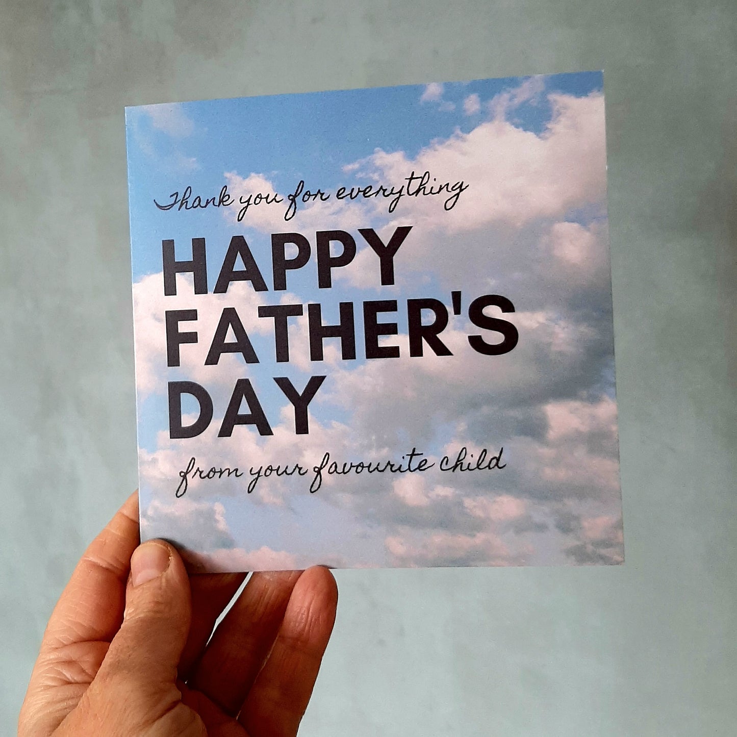 Happy Father's Day (from your favourite child) Card
