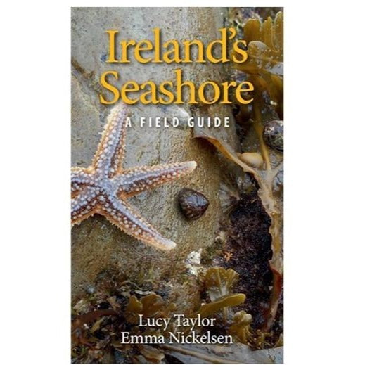 Ireland's Seashore: A Field Guide