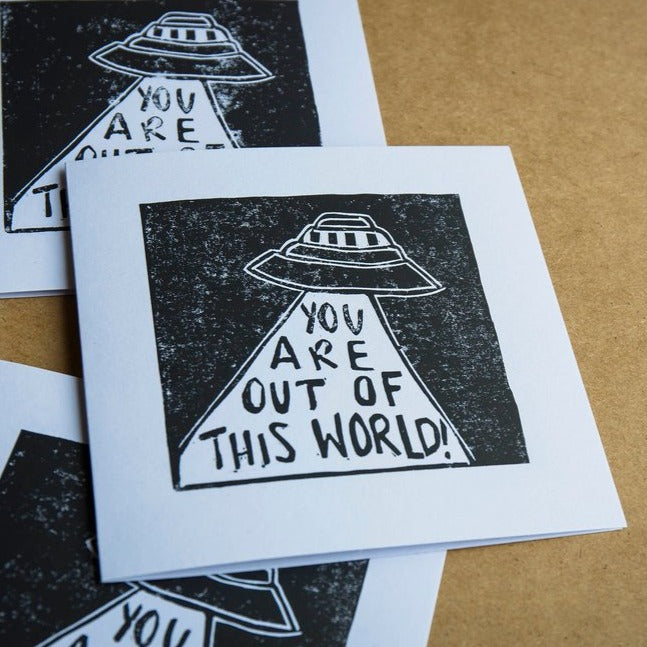 'You are out of this World' lino-cut Card