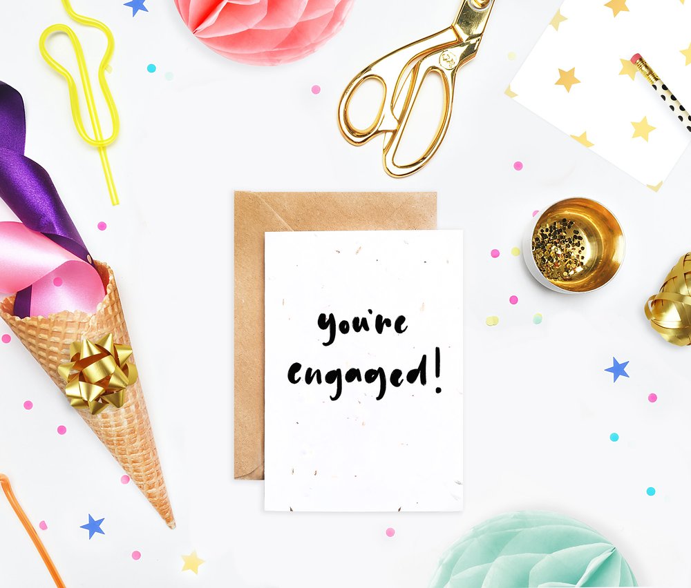 You’re Engaged Plantable Card